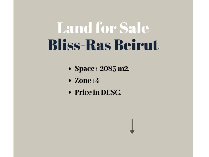 Prime Location Land for Sale in Bliss- Ras Beirut