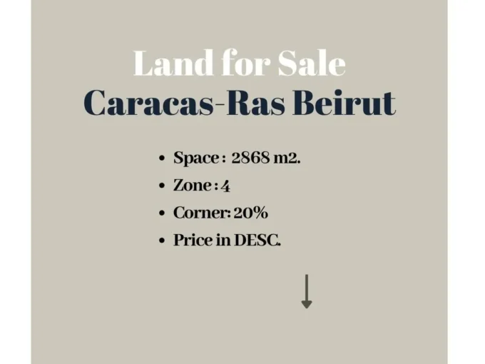 Land for Sale in Caracas- Ras Beirut